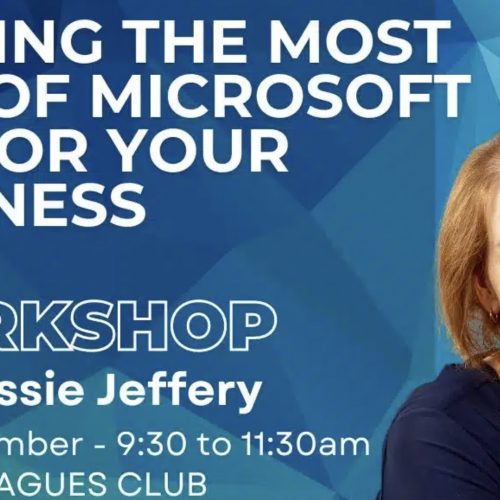 Workshop: Getting the most out of Microsoft 365 for your Business