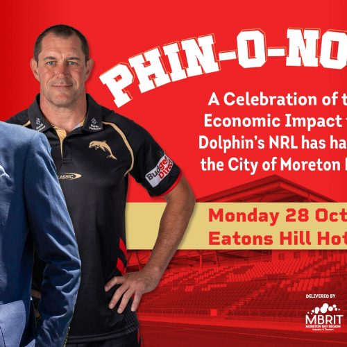 PHIN-O-NOMICS – A Celebration of the Economic Impact of the Dolphins NRL on the City of Moreton Bay